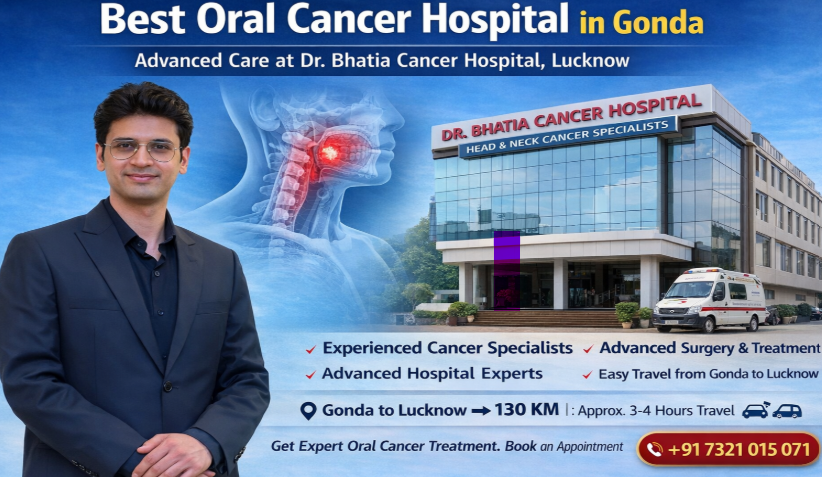 Best Oral Cancer Hospital in Gonda, Lucknow